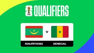 Senegal v Mauritania - World Cup 2026 VL châu Phi - Soi kèo và dự đoán tỉ số